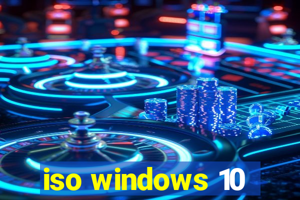 iso windows 10